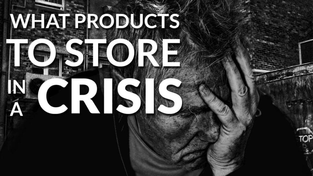 Products to Store in a Crisis