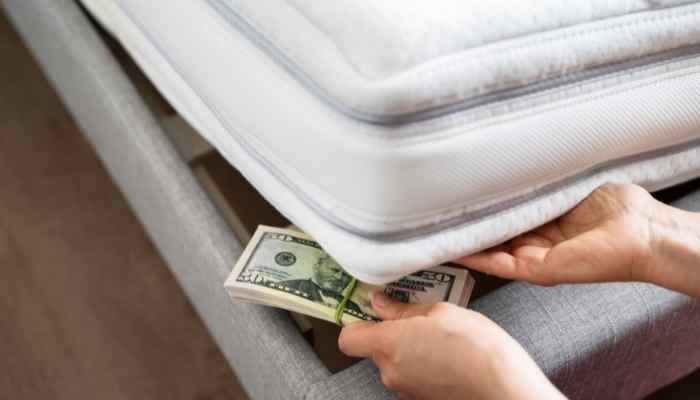 Money under mattress for survival