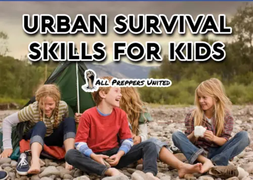Urban Survival Skills For Kids