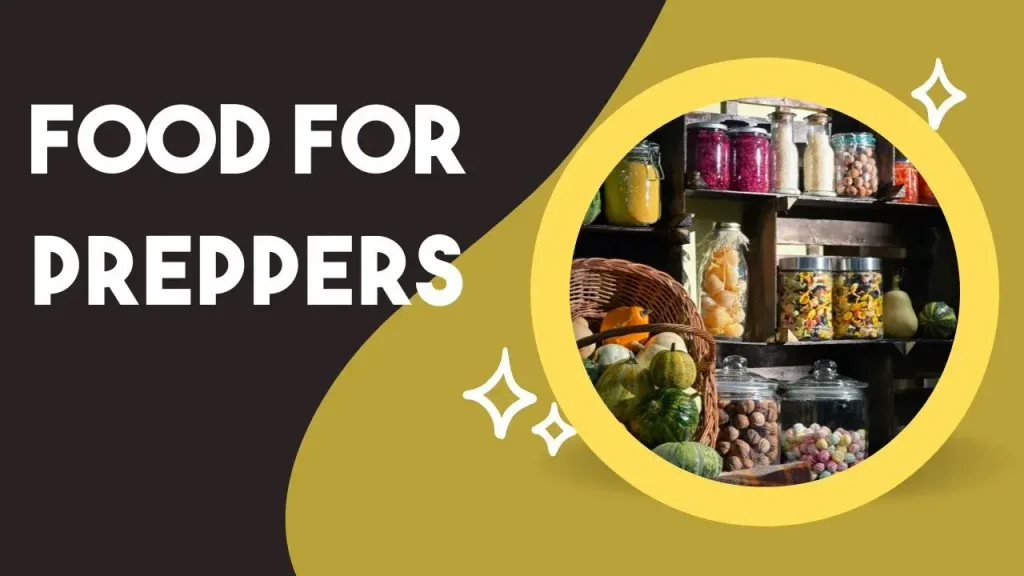 Food For Preppers